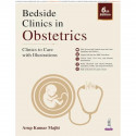 Bedside Clinics in Obstetrics, 6/E for MBBS and OBG PG Students | Clinics to Care with Illustrations | 800+ Original Photogr… -