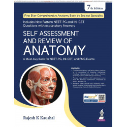 Self Assessment and Review of Anatomy, 7/E for NEET PG, INI-CET, DNB, FMGE Aspirants and MBBS Students | Theary, High-yield…