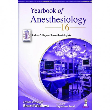 Yearbook of Anesthesiology 16 | A valuable reference for Anesthesiologists & Postgraduate Trainees | ICA Annual Update on AI…
