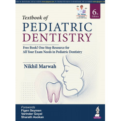 Textbook of Pediatric Dentistry, 6/E for BDS and MDS Dental Students | NDC-Aligned Pedodontics Reference with 1000+ Clinical…