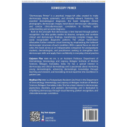 Dermoscopy Primer: A Case-Based Atlas for Dermatology Postgraduates and Practicing Dermatologists | 100 Histopathologically… - A