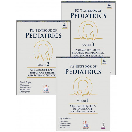 PG Textbook of Pediatrics (3 Volumes), 4/E for PG Pediatrics Students and Practicing Pediatricians | 625-Chapter Reference o…