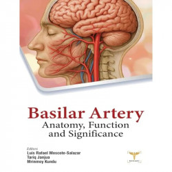 Basilar Artery: Anatomy, Function and Significance book by Luis Rafael, Tariq Janjua - Back Cover