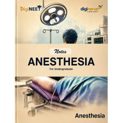 Anesthesia Notes for MBBS Students, NEET PG, INI-CET and FMGE Aspirants | High-Yield Color-Coded Notes with PYQs, Flowcharts…