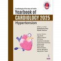 Cardiological Society of India Yearbook of Cardiology 2025: Hypertension for Physicians, Cardiologists and Cardiology Fellow… -