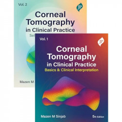 CORNEAL TOMOGRAPHY IN CLINICAL PRACTICE (2VOLS): Two Volume Set book by Mazen M Sinjab - Back Cover