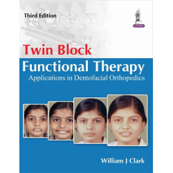 Twin Block Functional Therapy (POD) book by Clark William