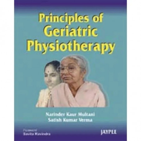 PRINCIPLES OF GERIATRIC PHYSIOTHERAPY book by Multani