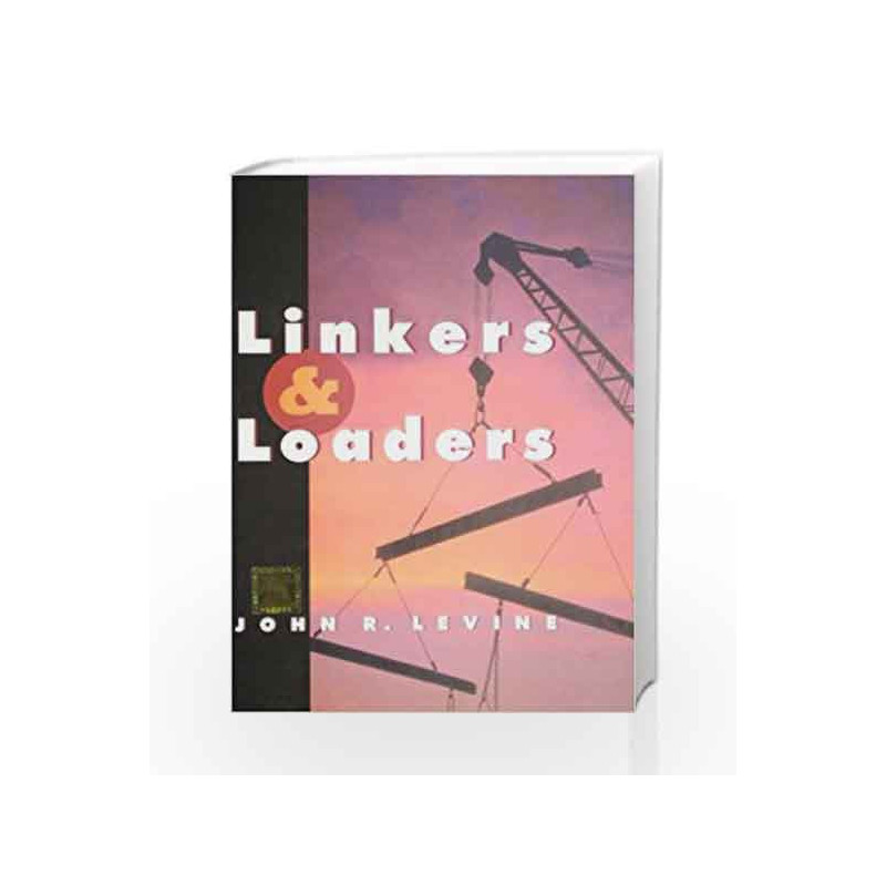 Linkers and Loaders by Levine Book-9788190935654