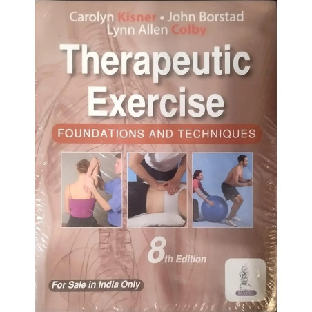 THERAPEUTIC EXERCISE FOUNDATIONS AND TECHNIQUES 8TH EDITION, 2023 book by Jaypee Brothers Medical Publishers
