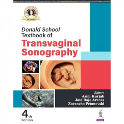 DONALD SCHOOL TEXTBOOK OF TRANSVAGINAL SONOGRAPHY book by Asim Kurjak, José Bajo Arenas - Back Cover