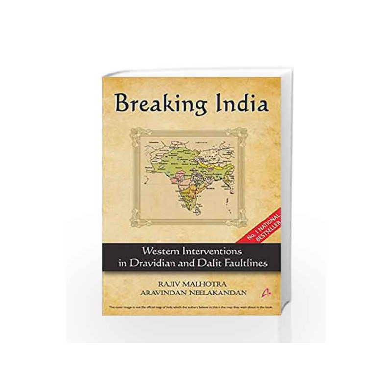 Breaking India: Western Interventions in Dravidian and Dalit Faultlines by KINDERGARTEN Book-9788191067378