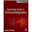 INTERESTING CASES IN ECHOCARDIOGRAPHY INCLUDES DVD-ROM book by Navin C Nanda - Back Cover