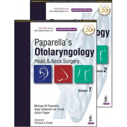 Paparella’s Otolaryngology, Head & Neck Surgery (2 Volumes) book by Michael M Paparella