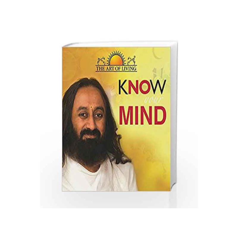 Know Your Mind by Sri Sri Ravi Shankar Book-9788192179810