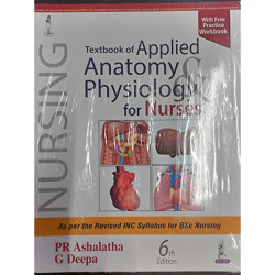 PRACTICE WORKBOOK IN APPLIED ANATOMY & PHYSIOLOGY book by G Deepa PR Ashalatha - Back Cover