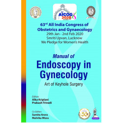 AICOG MANUAL OF ENDOSCOPY IN GYNECOLOGY: ART OF KEYHOLE SURGERY (63RD ALL INDIA CONGRESS OF OBSTETR book by Alka Kriplani, P…