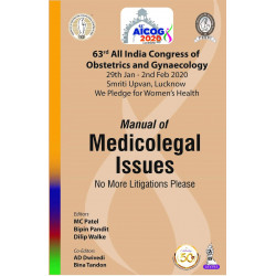 AICOG MANUAL OF MEDICOLEGAL ISSUES: NO MORE LITIGATIONS PLEASE(63RD ALL INDIA CONGRESS OF OBSTETRICS book by MC PATEL