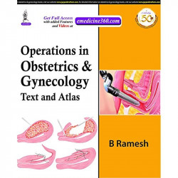 OPERATIONS IN OBSTETRICS & GYNECOLOGY: TEXT AND ATLAS book by B Ramesh - Back Cover
