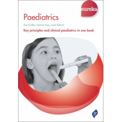 Eureka: Paediatrics book by Sian Foukes