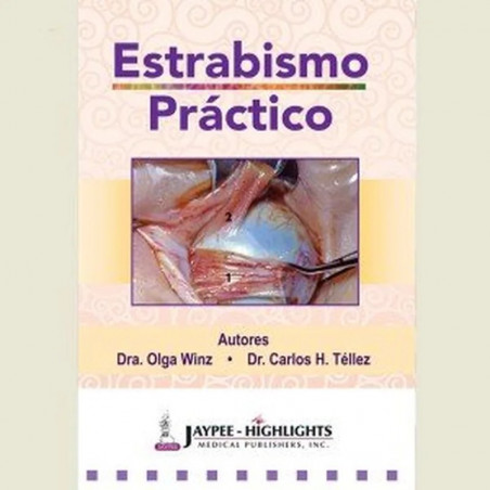 Estrabismo Práctico book by Olga Winz De Wilde, Carlos Humberto Tellez Conti