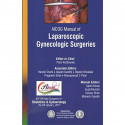 AICOG MANUAL OF LAPAROSCOPIC GYNECOLOGIC SURGERIES book by KOTDAWALA PARUL - Back Cover