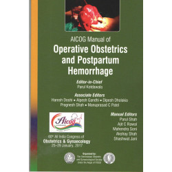 AICOG MANUAL OF OPERATIVE OBSTETRICS AND POSTPARTUM HEMORRHAGE book by KOTDAWALA PARUL