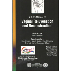 AICOG MANUAL OF VAGINAL REJUVENATION AND RECONSTRUCTION book by KOTDAWALA PARUL