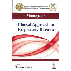 ICP MONOGRAPH:CLINICAL APPROACH TO RESPIRATORY DISEASES book by SINGH