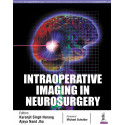 INTRAOPERATIVE IMAGING IN NEUROSURGERY book by Karanjit Singh Narang, Jha Ajaya Nand