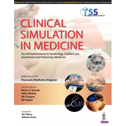 CLINICAL SIMULATION IN MEDICINE FOR ALL EXAM. IN CARDIOLOGY,CRITICAL CARE, ANESTHESIA AND PULM.MED. book by Kapoor Poonam Ma…