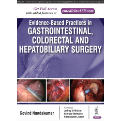 Evidence-Based Practices in Gastrointestinal, Colorectal and Hepatobiliary Surgery book by Govind Nandakumar
