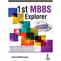 1st MBBS Explorer book by Indranil Banerjee