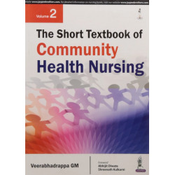 THE SHORT TEXTBOOK OF COMMUNITY HEALTH NURSING VOL.2 book by Veerabhadrappa