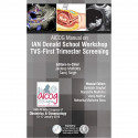 AICOG Manual on IAN Donald School Workshop: TVS-First Trimester Screening book by Jaideep Malhotra, Saroj Singh - Back Cover