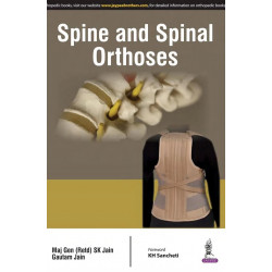 Spine And Spinal Orthoses book by Jain Sk