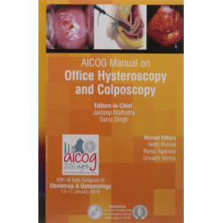 AICOG MANUAL ON OFFICE HYSTEROSCOPY AND COLPOSCOPY book by Malhotra Jaideep