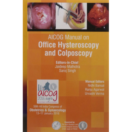 AICOG MANUAL ON OFFICE HYSTEROSCOPY AND COLPOSCOPY book by Malhotra Jaideep