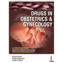 Drugs in Obstetrics & Gynecology: An Official Publication of Departement of Obstetrics & Gynecology (MAMAC) book by Kumar As… -