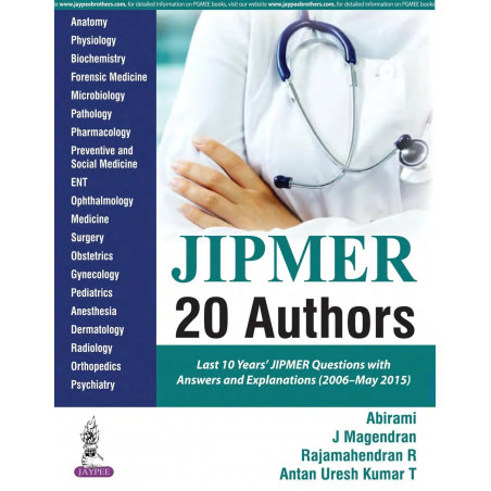 Jipmer 20 Authors Last 10 Years'Jipmer Question With Answers And Explanations (2006-May 2015) book by Abirami