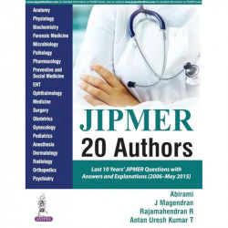 Jipmer 20 Authors Last 10 Years'Jipmer Question With Answers And Explanations (2006-May 2015) book by Abirami - Back Cover