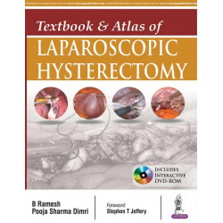 Textbook and Atlas of Laparoscopic Hysterectomy book by Ramesh B
