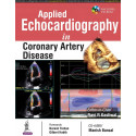 APPLIED ECHOCARDIOGRAPHY IN CORONARY ARTERY DISEASE INCLUDES CD-ROM book by Kasliwal Ravi R