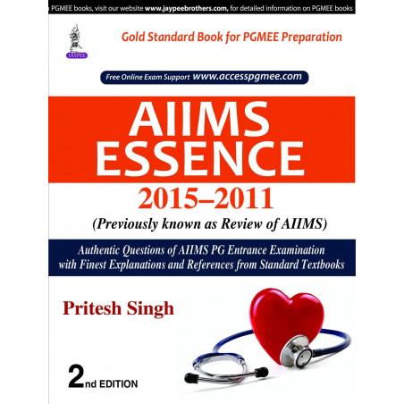 Aiims Essence 2015-2011:(Previously Known As Review Of Aiims) book by Singh Pritesh Kumar