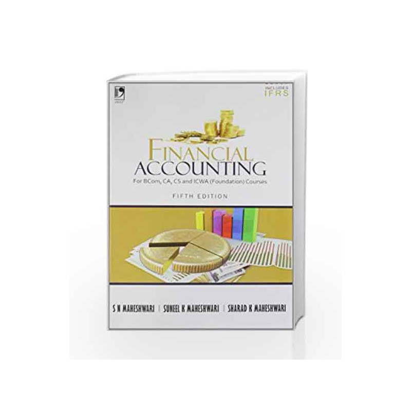Financial Accounting by S N Maheshwari & Sharad K Maheswari Book-9789325956186
