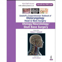 SATALOFF'S COMPREHENSIVE TB.OF OTOLARY.HEAD&NECK SURGERY OTOLOGY/NEUROTOLOGY/SKULL BASE SUR.VOL.1 book by Lalwani Anil K. - Back
