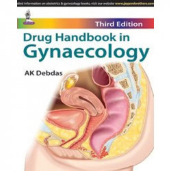 Drug Handbook in Gynaecology (Third Edition, 2015) book