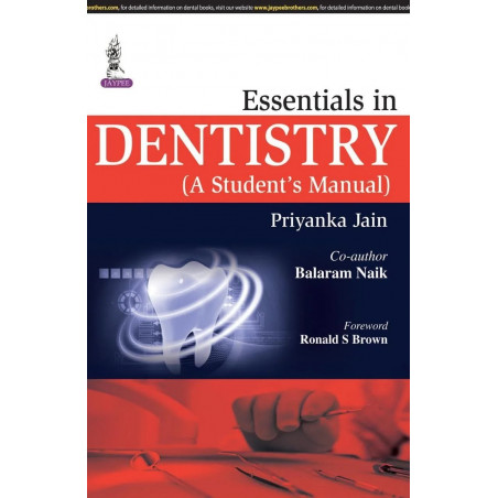 ESSENTIALS IN DENTISTRY:A STUDENT'S MANUAL book by Jain Priyanka