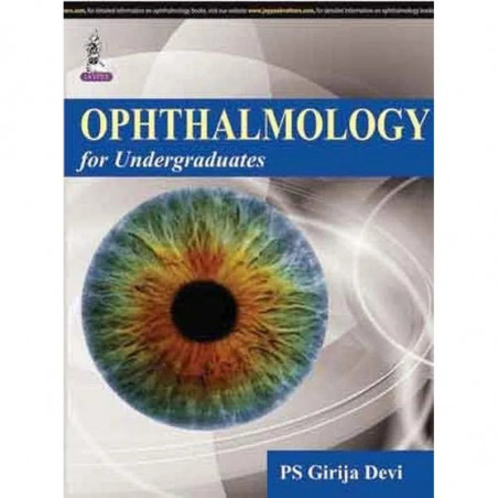 Ophthalmology For Undergraduates book by Devi Ps Girija