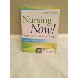 Nursing Now!: Today's Issues, Tomorrows Trends book by Joseph T. Catalano - Back Cover